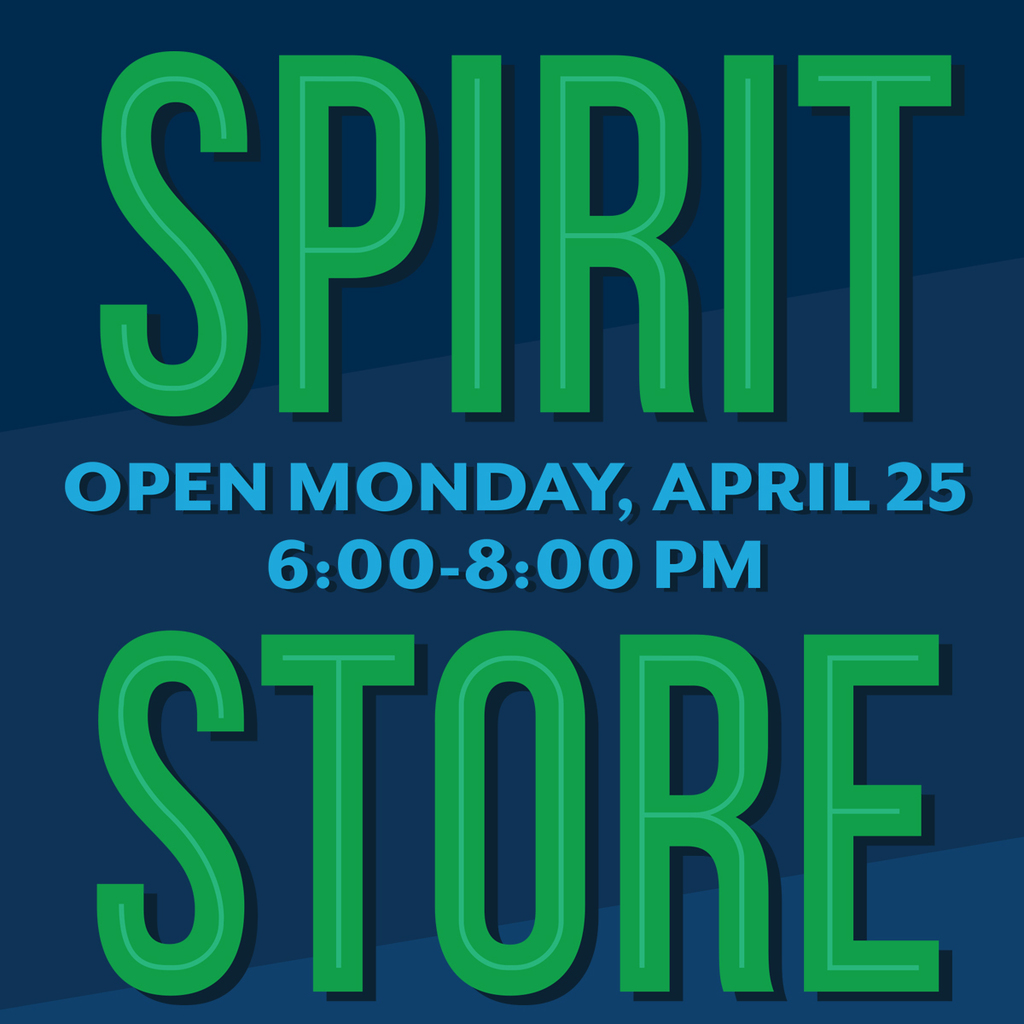 Spirit Store open Monday, April 25 6-8:00 pm.